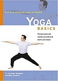 Yoga Basics: A Treasury of the Greatest Stories and Writings about Christ (Paperback, Original)