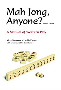 Mah Jong, Anyone?: A Manual of Western Play (Hardcover, 2, Revised)