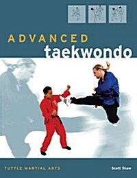 Advanced Taekwondo (Paperback)