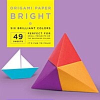 Origami Paper - Bright Colors - 6 - 49 Sheets: Tuttle Origami Paper: High-Quality Origami Sheets Printed with 6 Different Colors: Instructions for Or (Loose Leaf, Edition, First)