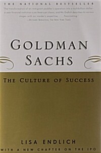 Goldman Sachs : The Culture of Success (Paperback)