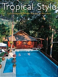 Tropical Style (Paperback)