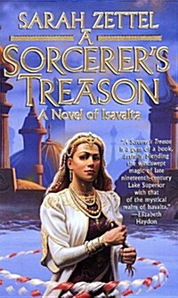 A Sorcerers Treason (Paperback, Reprint)