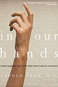 In Our Hands (Paperback, Reprint)