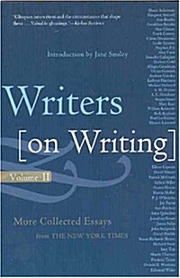 Writers on Writing: More Collected Essays from the New York Times (Paperback)