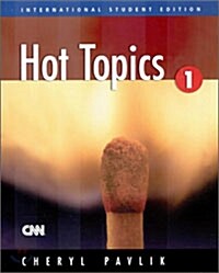 [중고] Hot Topics 1: Student Book (International Student Edition, Paperback)