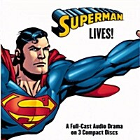 Superman Lives! (Audio CD)