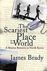 The Scariest Place in the World (Hardcover)