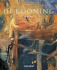 Willem de Kooning 1904-1997: Content as a Glimpse (Paperback)