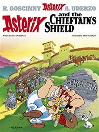 Asterix: Asterix and the Chieftain's Shield : Album 11 (Paperback)