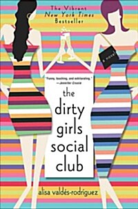 [중고] The Dirty Girls Social Club (Paperback, Reprint)