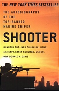 Shooter: The Autobiography of the Top-Ranked Marine Sniper (Paperback)