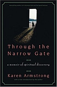 Through the Narrow Gate: A Memoir of Spiritual Discovery (Paperback, 2, Revised)