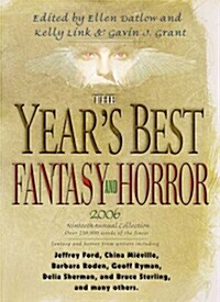 The Years Best Fantasy and Horror 2006: 19th Annual Collection (Paperback)