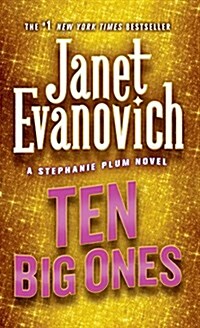 Ten Big Ones: A Stephanie Plum Novel (Mass Market Paperback)