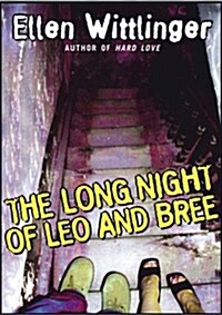 The Long Night of Leo and Bree (Paperback, Reprint)
