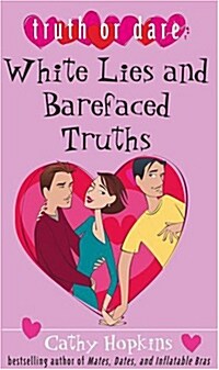 White Lies and Barefaced Truths (Paperback)