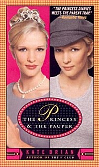 The Princess & the Pauper (Paperback, Reissue)