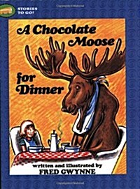 A Chocolate Moose For Dinner (Paperback)