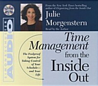 Time Management from the Inside Out (Audio CD, Abridged)