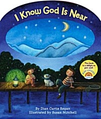 I Know God Is Near (Board Book)