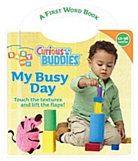 My Busy Day (Hardcover, LTF, MUS, Brief)