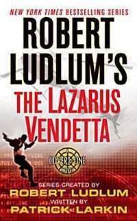 Robert Ludlums the Lazarus Vendetta (Mass Market Paperback)