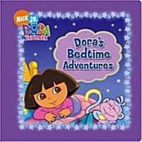 Doras Bedtime Adventures (Board Book)