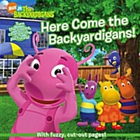 Here Come the Backyardigans! (Board Book, MUS)