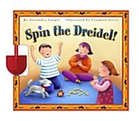 Spin the Dreidel! [With a Dreidel] (Board Books)