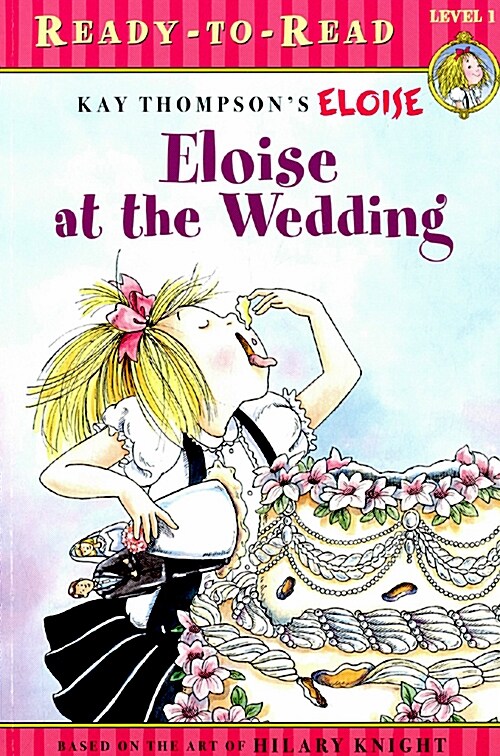 [중고] Eloise at the Wedding/Ready-To-Read: Ready-To-Read Level 1 (Paperback)