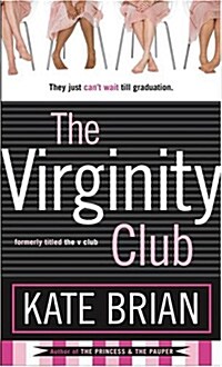 The Virginity Club (Paperback, Reprint)