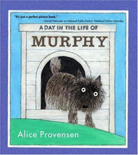 A Day in the Life of Murphy (Paperback)