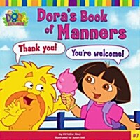 [중고] Dora‘s Book of Manners (Paperback, 1st)