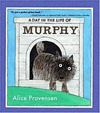 A Day in the Life of Murphy (Paperback)