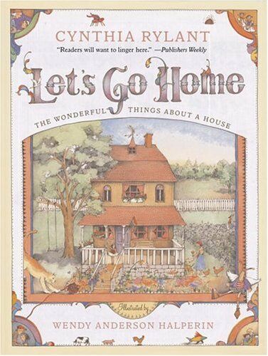 Lets Go Home: The Wonderful Things about a House (Paperback)