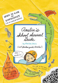 Amelia's School Survival Guide [With Stickers] (Hardcover)