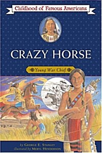 Crazy Horse: Young War Chief (Paperback)