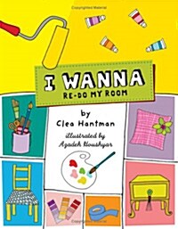 I Wanna Re-do My Room (Paperback)