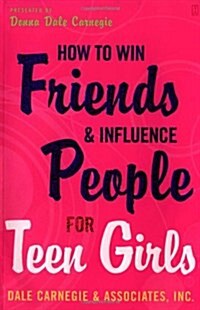 [중고] How to Win Friends and Influence People for Teen Girls (Paperback, Original)