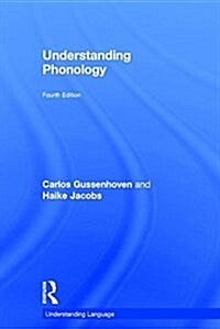 Understanding Phonology (Hardcover, 4 ed)