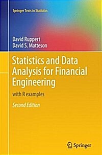 Statistics and Data Analysis for Financial Engineering: With R Examples (Paperback, 2, Softcover Repri)