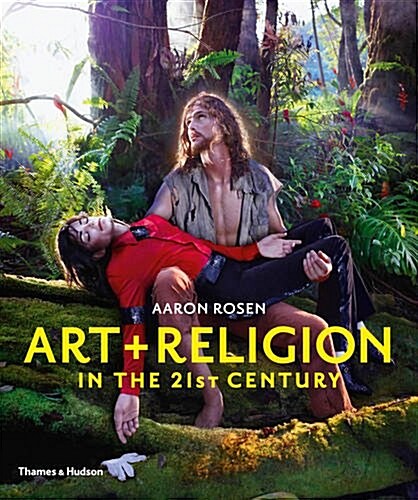 Art & Religion in the 21st Century (Paperback)