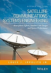 Satellite Communications Systems Engineering (Hardcover, 2)