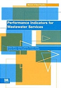 Performance Indicators for Wastewater Services (Hardcover)