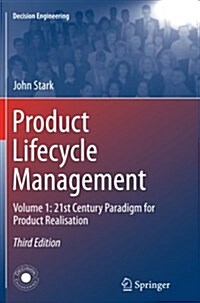 Product Lifecycle Management (Volume 1): 21st Century Paradigm for Product Realisation (Paperback, 3, Softcover Repri)