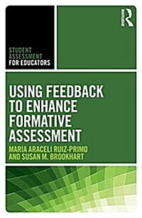 Using Feedback to Improve Learning (Paperback)