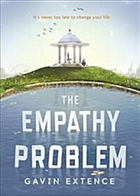 The Empathy Problem : Its never too late to change your life (Paperback)