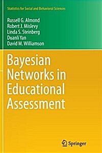 Bayesian Networks in Educational Assessment (Paperback, Softcover Repri)
