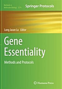 Gene Essentiality: Methods and Protocols (Paperback, Softcover Repri)